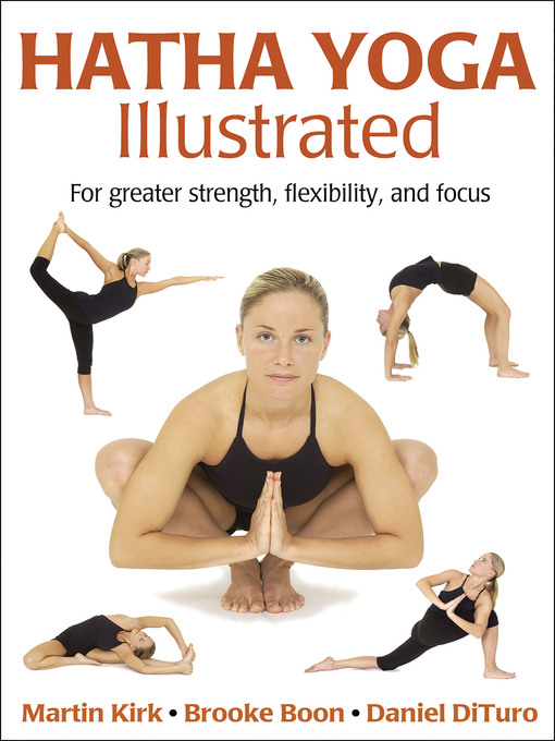 Title details for Hatha Yoga Illustrated by Martin Kirk - Available
